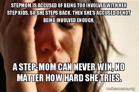 stepmom memes|The best Stepmother memes